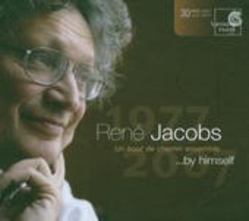 René Jacobs – ... By Himself - Un Bout De Chemin Ensemble 1977-2007
