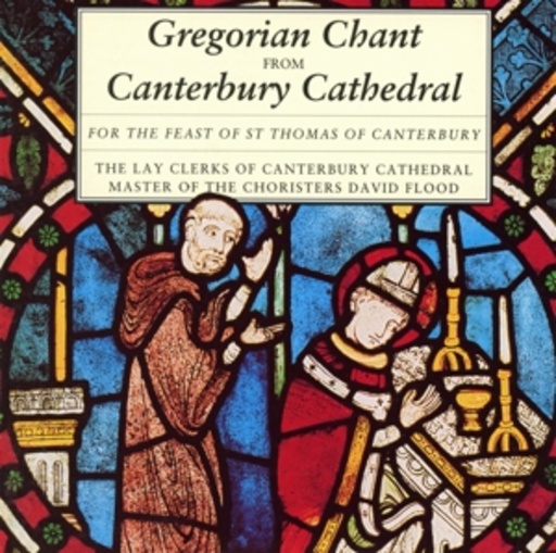 David Flood/The Lay Clerks Of Canterbury – Gregorian Gesänge aus der Kathedrale von Canterbury
