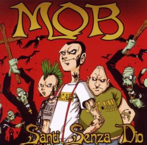 MOB – Santi Senza Dio