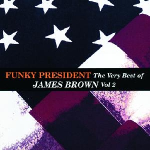 James Brown – Funky President - The Best Of...Vol. 2