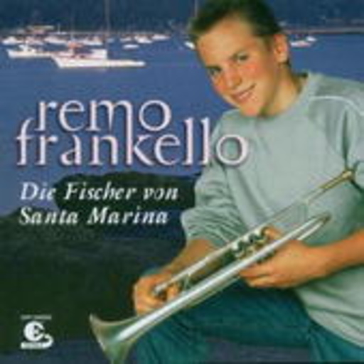 Remo Frankello – Die Fischer von Santa Marina