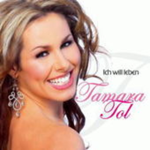Tamara Tol – Ich will leben
