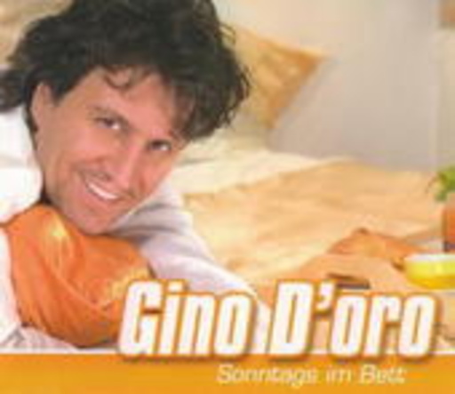 Gino D'Oro – Sonntags im Bett