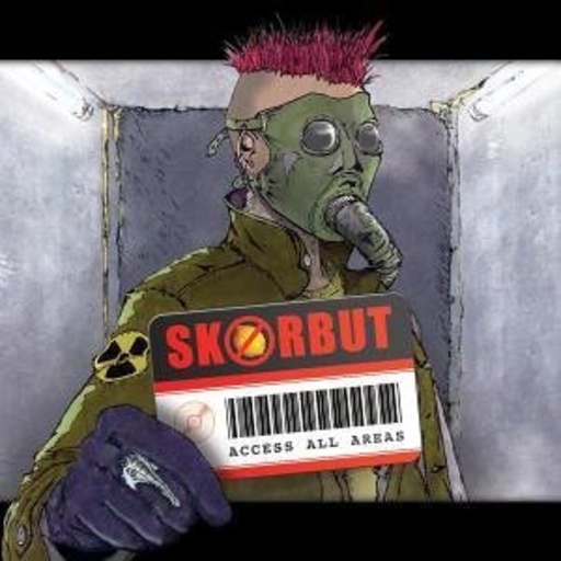 Skorbut – Access All Areas