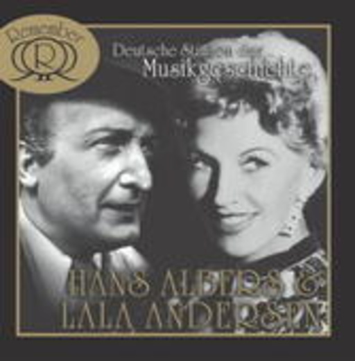 Hans Albers & Lale Andersen – Deutsche Stimmen der Musikgeschichte Vol. 2