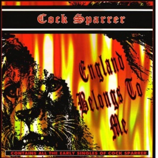 Cock Sparrer – England Belongs To Me