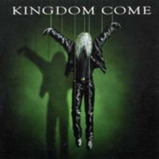 Kingdome Come – Independent