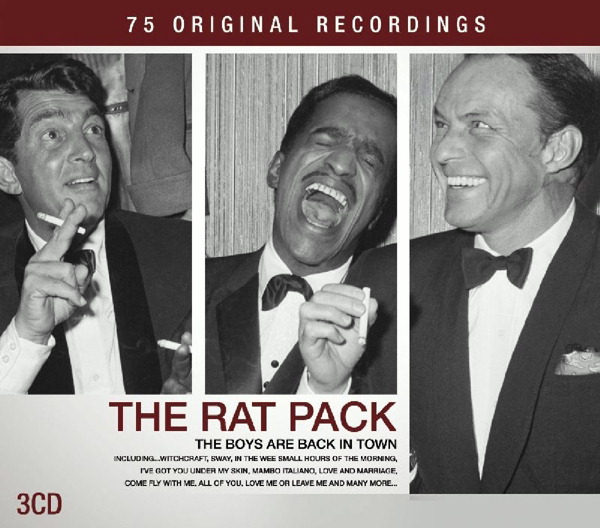 The Rat Pack – The Boys Are Back In Town - 75 Original Recordings
