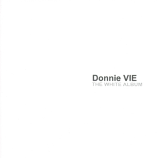 Donnie Vie – The White Album