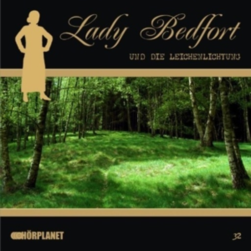 Diverse – Lady Bedfort (32) - Lady Bedfort und die Leichenlichtung