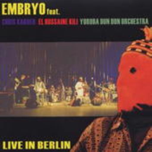 Embryo – Live In Berlin