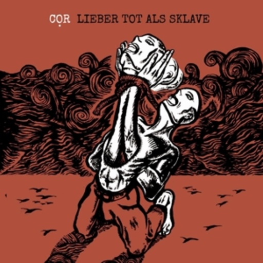 Cor – Lieber tot als Sklave