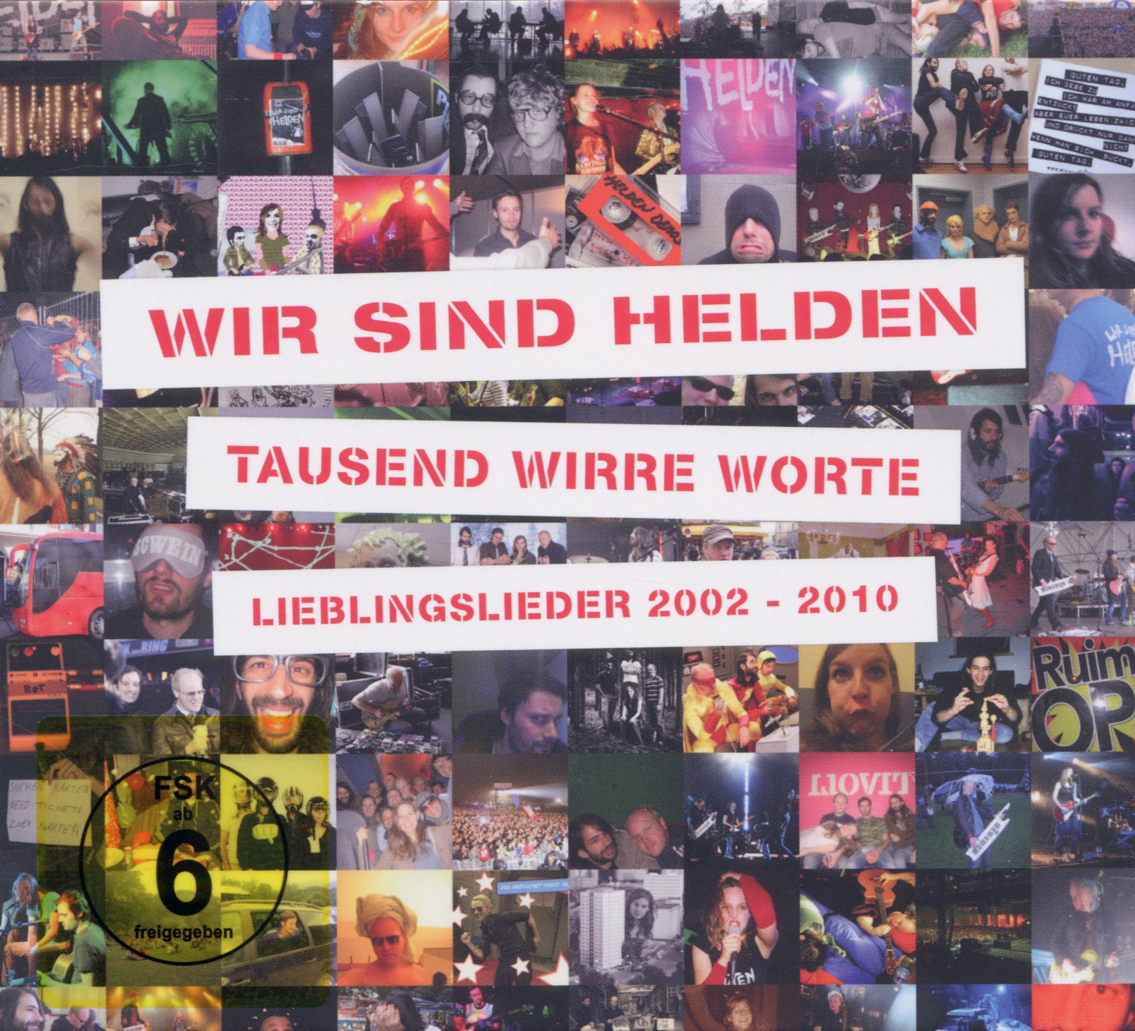 Wir sind Helden – Tausend wirre Worte - Lieblingslieder 2002-2010