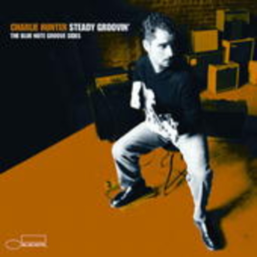 Charlie Hunter – Steady Groovin'