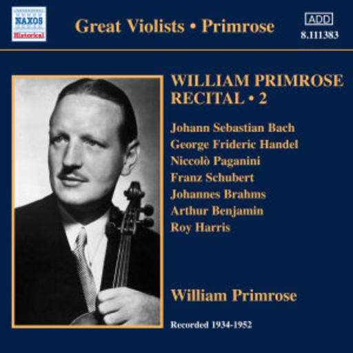 William Primrose – Great Violists - Recital 2