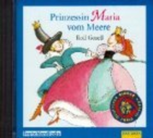 Otto Sander – Prinzessin Maria vom Meere - Nach einem russischen Volkmärchen