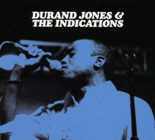 Durand Jones & The Indications – Durand Jones & The Indications