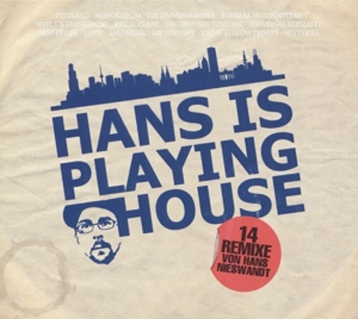 Hans Nieswandt – Hans Is Playing House