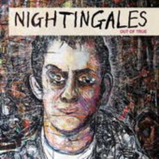 Nightingales – Out Of True