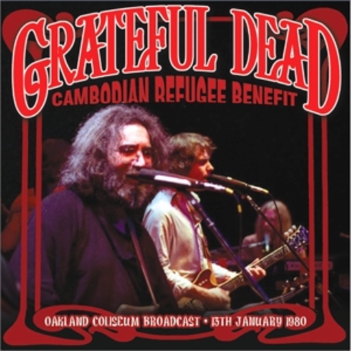 Grateful Dead – Cambodian Refugee Benefit