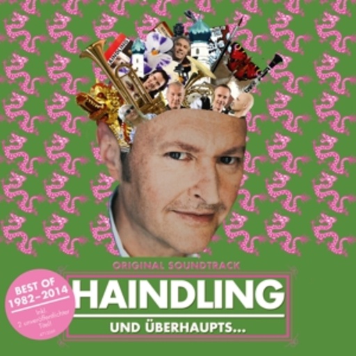 Haindling – Und überhaupts...