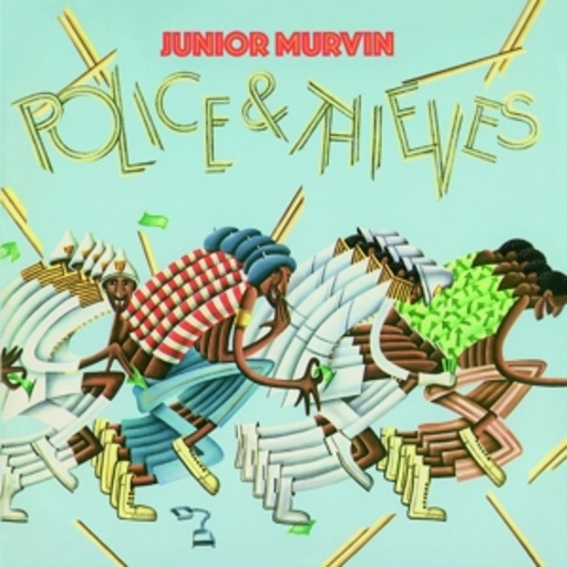Junior Murvin – Police And Thieves