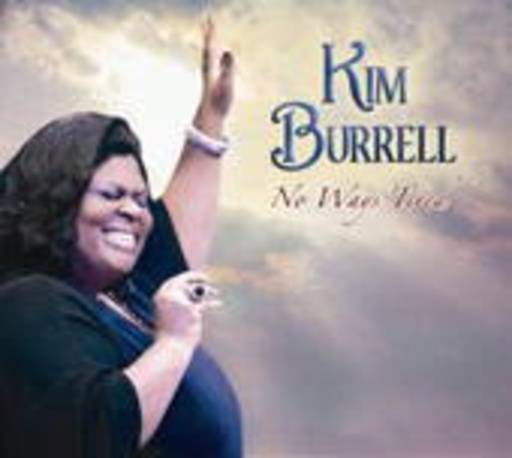 Kim Burrell – No Ways Tired