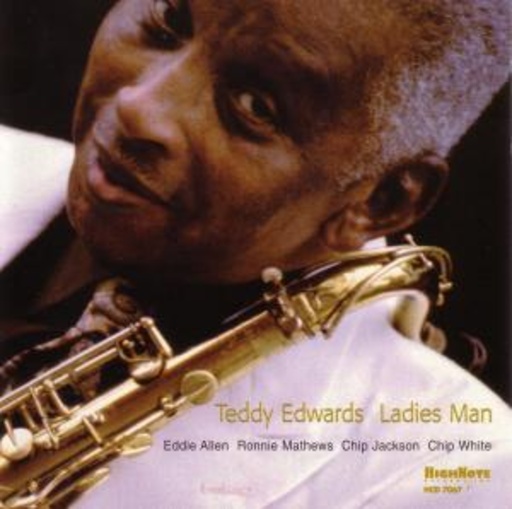Teddy Edwards – Ladies Man