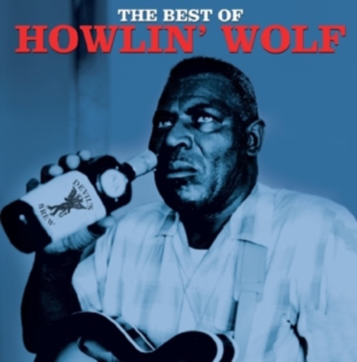 Howlin' Wolf – The Best Of