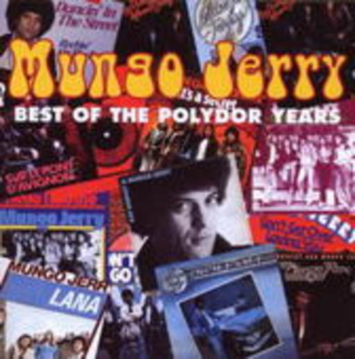 Mungo Jerry – Best Of The Polydor Years