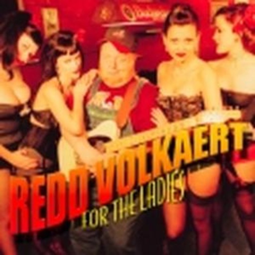 Redd Volkaert – For The Ladies