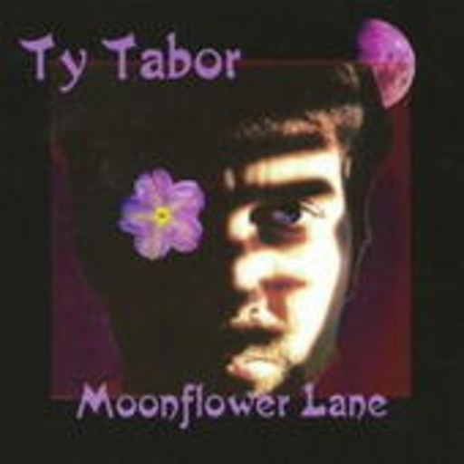Ty Tabor – Moonflower Lane