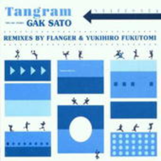 Gak Sato – Tangram EP