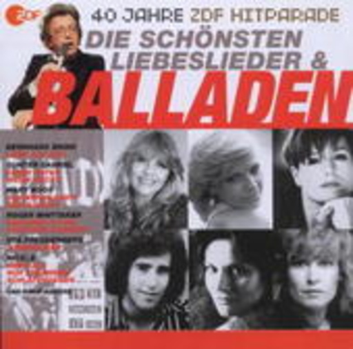 40 Jahre ZDF-Hitparade: Die schönsten Liebeslieder & Balladen