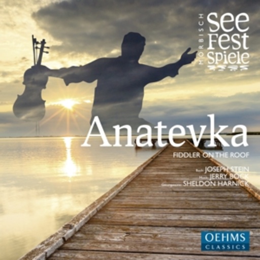Anatevska – Fiddler On The Roof