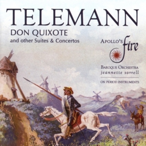 Apollo's Fire – Don Quixote And Other Suites