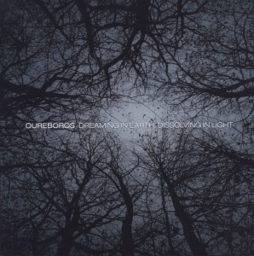 Oureboros – Dreaming In Earth, Dissolving In Light