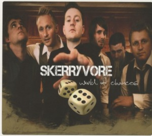 Skerryvore – World Of Chances