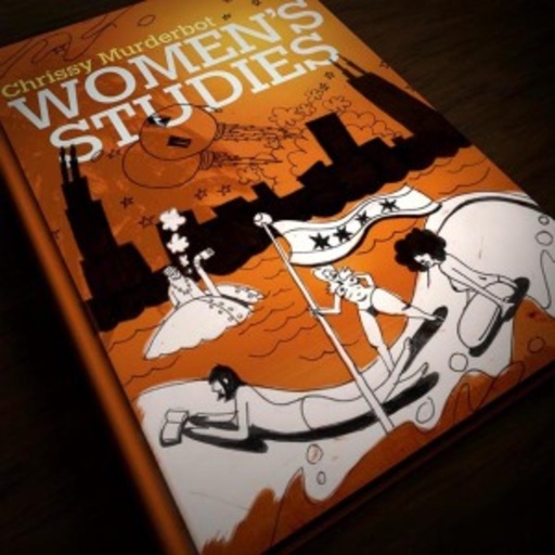 Chrissy Murderbot – Women's Studies
