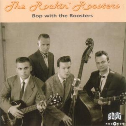 Rockin' Roosters – Bop With The Roosters