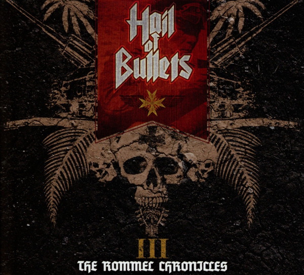 Hail Of Bullets – III - The Rommel Chronicles
