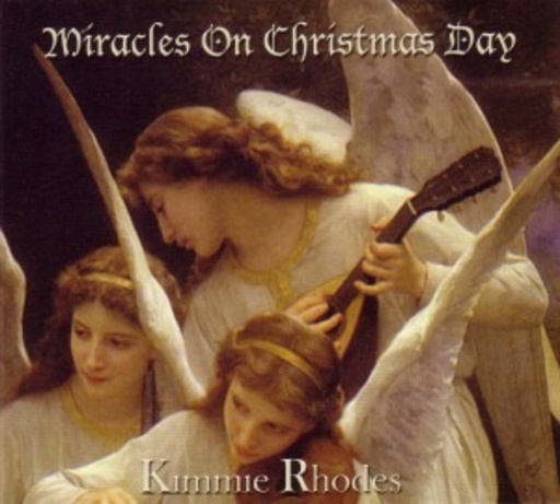 Kimmie Rhodes – Miracles On Christmas Day