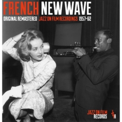 Diverse – French New Wave (Jazz On Film Vol. 3)