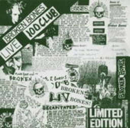 Broken Bones – Live 100 Club 1984