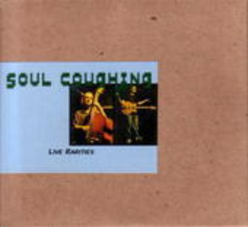 Soul Coughing – Live Rarities