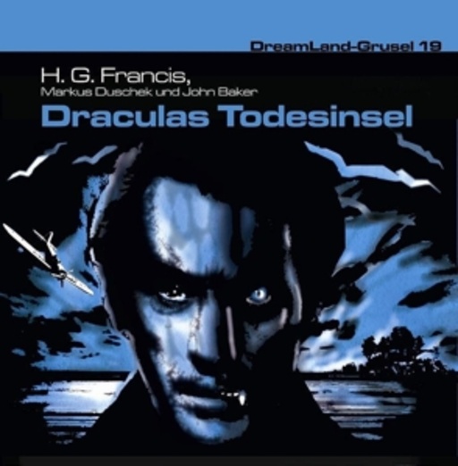 Diverse – Dreamland Grusel 19: Draculas Todesinsel