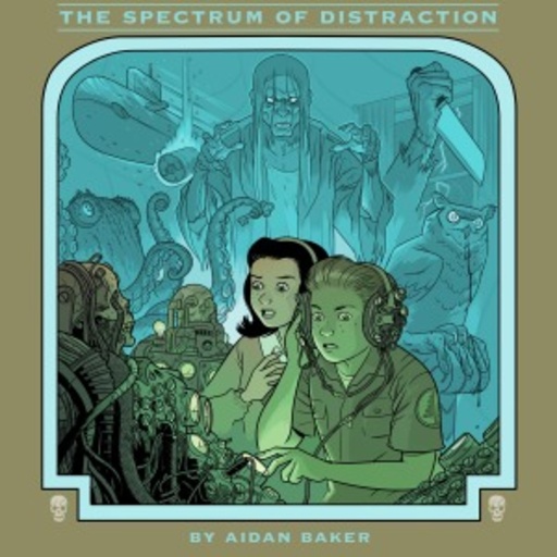 Aidan Baker – The Spectrum Of Destruction
