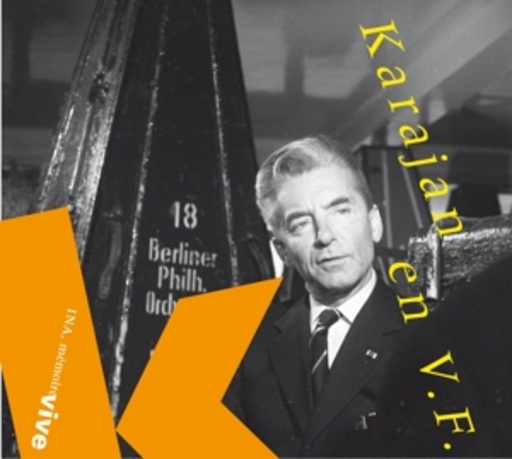 Herbert von Karajan – Karajan En V. F.
