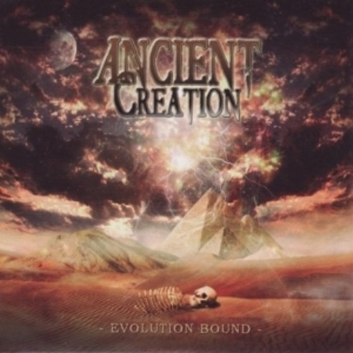 Ancient Creation – Evolution Bound