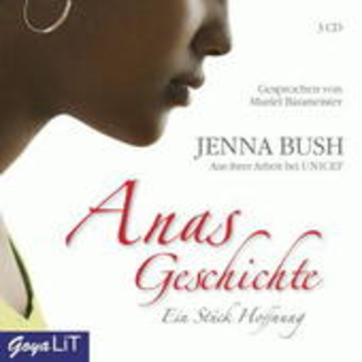 Muriel Baumeister – Anas Geschichte - Ein Stück Hoffnung!